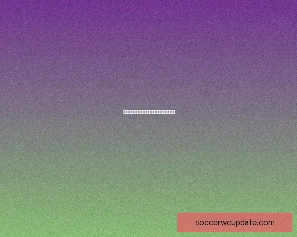 世界杯精彩赛事竞猜全攻略与最新热门推荐解析